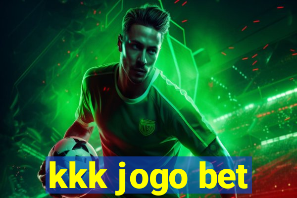 kkk jogo bet